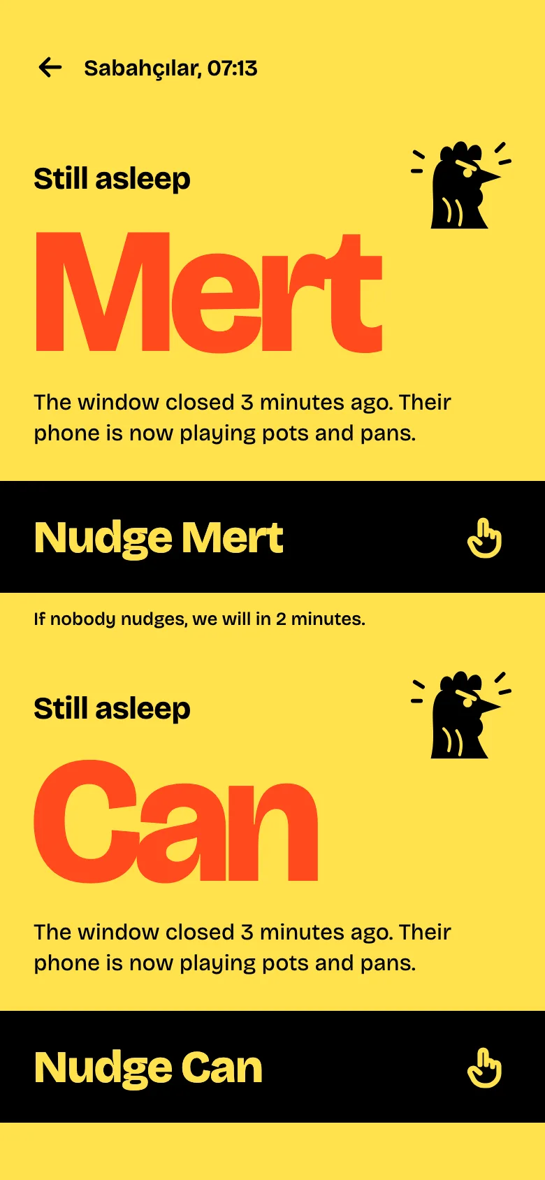 The group's morning board: Mert and Can are still asleep, with a button to nudge each of them.